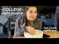 my college night routine!