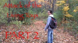 Attack of the Living Toys Part 2
Sequel to my previous video Attack of the Living Toys
Please tell me what you think of the video and how I could improve my style or filming techniques.
I do not own the music in this video, and I do not intend copyright.
Here are the links to where I got the music:
Action Music: https://youtu.be/tnb-YZPt7iM
Spooky Scary Skeletons: https://youtu.be/q6-ZGAGcJrk Attack of the Living Toys Part 2