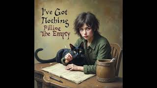 Filling The Empty 🌱 – I've Got Nothing [Album: Storywright]