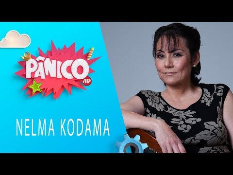 Nelma Kodama| Pânico - 07/08/19 - Nelma Kodama| Pânico - 07/08/19
