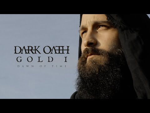 DARK OATH - Gold I (Dawn of Time) | OFFICIAL MUSIC VIDEO