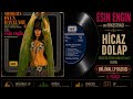 Esin Engin ve Orkestrası – Hicaz Dolap | Orijinal 1976 LP Dönem Baskısı