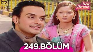 Deli Divane (Bidaai) Hint Dizisi 249. Bölüm (4K) @Kanal7