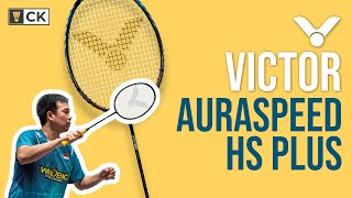 Victor Auraspeed HS Plus: Is Compact Racket Frame & Stiff Shaft A Good Idea?