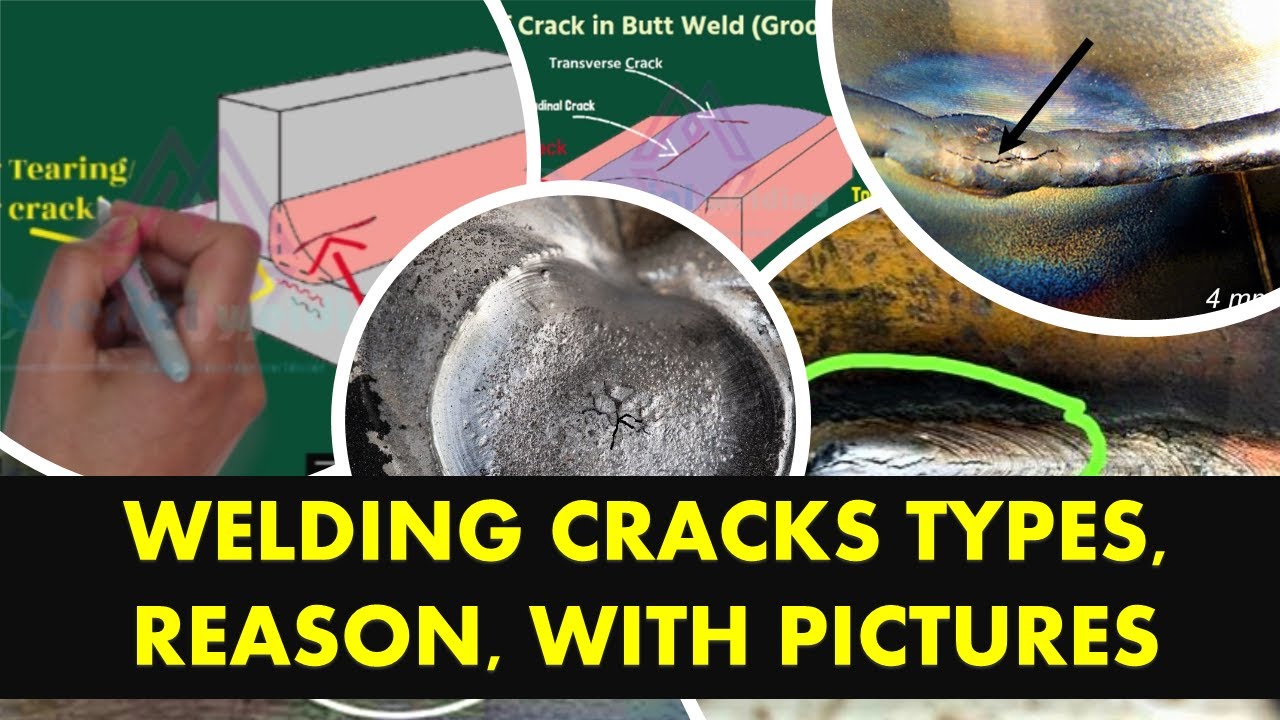 Welding cracks & their types with real pictures YouTube