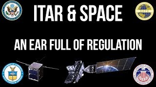 Famous ITAR & Space- An EAR Full of Regulation Net Worth