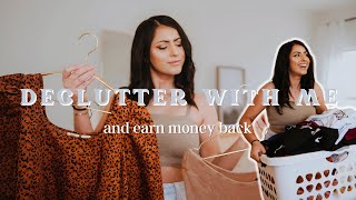 Declutter my closet with me  and earn money back!