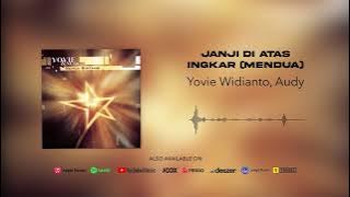 Yovie Widianto, Audy - Janji Di Atas Ingkar (Mendua)