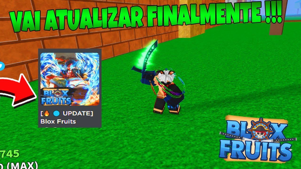 CORRE!!! O BLOX FRUITS VAI ATUALIZAR HOJE! DATA CONFIRMADA DA