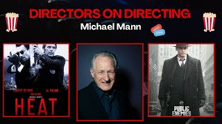 Directors on Directing: Michael Mann