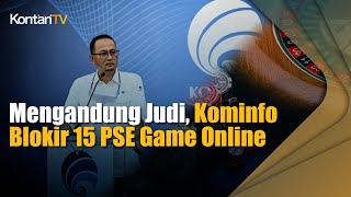 Mengandung Judi, Kominfo Blokir 15 PSE Game Online screenshot 5