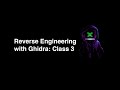 HackadayU: Reverse Engineering with Ghidra Class 3