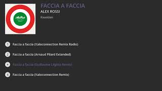 Alex Rossi - Faccia a faccia (Remixes)