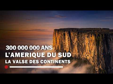 L'Amérique du Sud : ses incroyables contrastes géologiques -La valse des continents -Documentaire HD