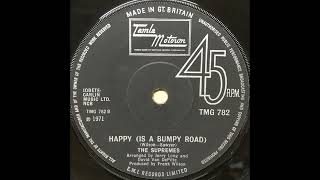 Happy (Is A Bumpy Road) - The Supremes