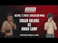 Sagar kulung vs aman lama  full fight  mmaan  nepals first amateur mma