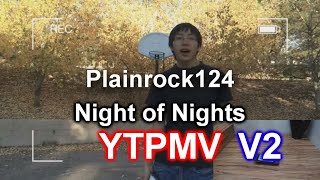 Plainrock Night of Nights v2