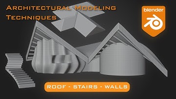 Architectural Modeling Techniques in Blender - Roofs, Walls, and Stairs