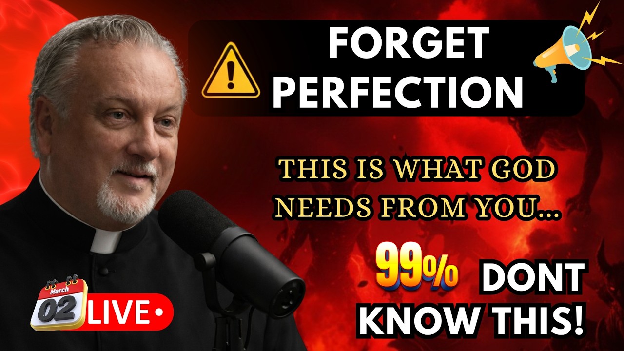 Why God Doesn’t Need Your Perfection (The Hidden Truth) | Fr. Dan Reehil Sermon