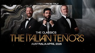 THE ITALIAN TENORS // THE CLASSICS TOUR
