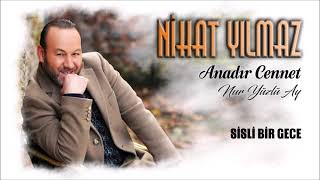 Nihat Yılmaz - Sisli Bir Gece