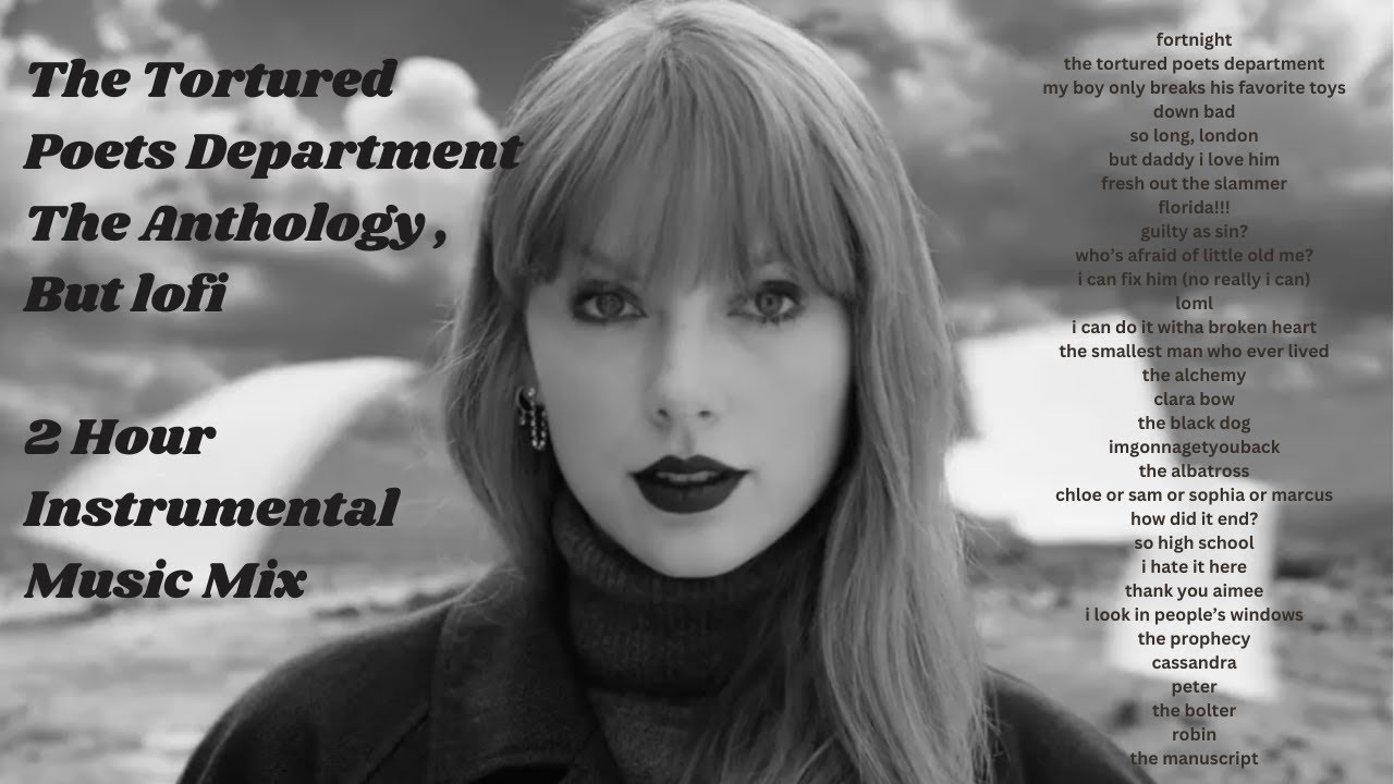 taylor swift's the tortured poets department: the anthology, but lofi | 2 hour instrumental mix