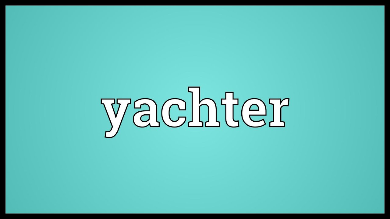 yachter meaning in urdu