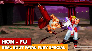 HON-FU [ LONGPLAY ] REAL BOUT FATAL FURY SPECIAL [ ARCADE MODE ]