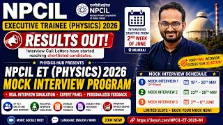 NPCIL Executive Trainee (Physics) 2026 One-to-One Mock Interview Program