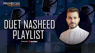 Download Lagu Duet Nasheed Playlist | Livestream | Mohamed Tarek ft.Best Artists MP3 Download Lagu Duet Nasheed Playlist | Livestream | Mohamed Tarek ft.Best Artists MP3