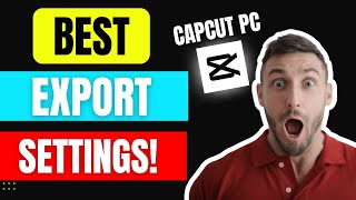 How to Export High Quality Videos in CapCut PC: The Ultimate Guide for Stunning Content!