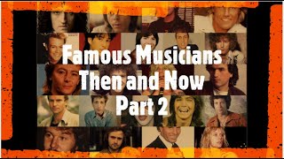 #певцы_вмолодости#старости Musicians then &amp; now. Известные музыканты в молодости и старости. Часть 2