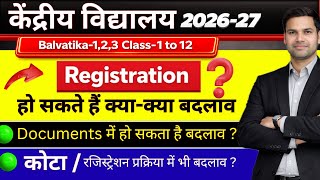 Kendriya Vidyalaya Online Registration & Admission Kab Bhare Jayenge Form Balvatika/Class-1 2026-27