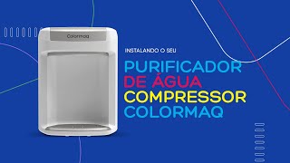 Como instalar o Purificador Compressor Colormaq? screenshot 1