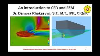 PERTEMUAN-9 (23 April 2024)_AN INTRODUCTION TO CFD AND FEM