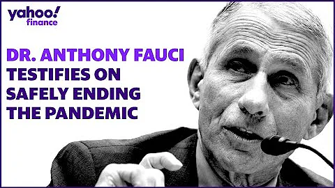 Dr. Fauci testifies before the House on safely ending the pandemic