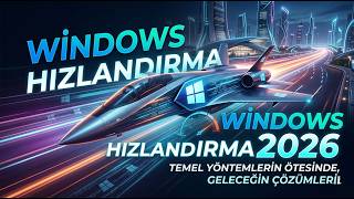 Windows 11 Hizlandirma Ve Performans Arttirma