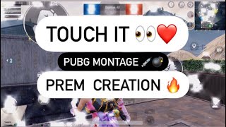 Touch It - Pubg Montage Prem Creation 