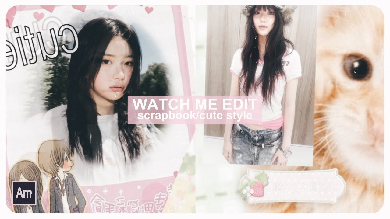 watch me edit on Alight Motion | scrapbook/cute style ⊹ ࣪ ˖