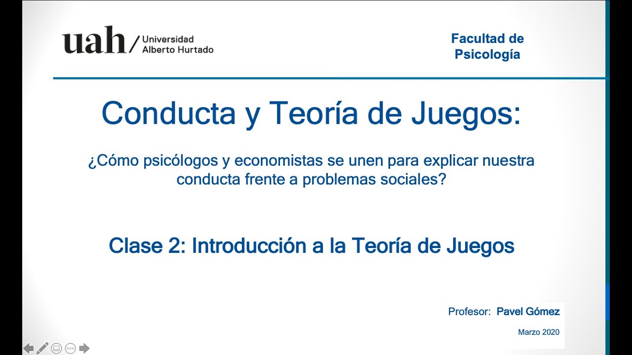 Clase 2 Conducta y Teoría de Juegos_Introducción a la Teoría de Juegos