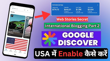 Google Web Stories | international blogging | New method | Usa में Discover कैसे Enable करें | Part2