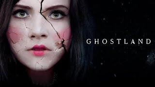 Ghostland - Película de Terror Psicológico con Subtítulos en Español [cc]