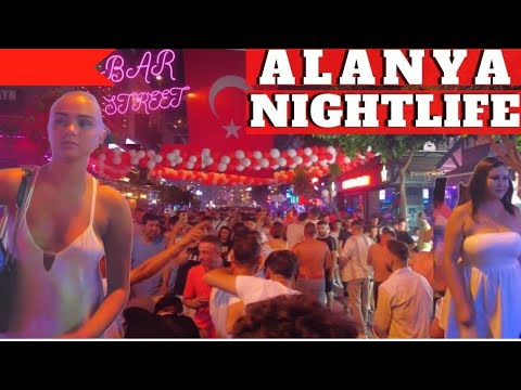 alanya barlar sokağı bildiginiz gibi ! alanya gece hayatı 2022