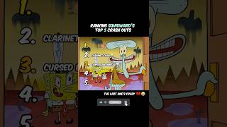 Ranking Squidwards Worst Breakdowns