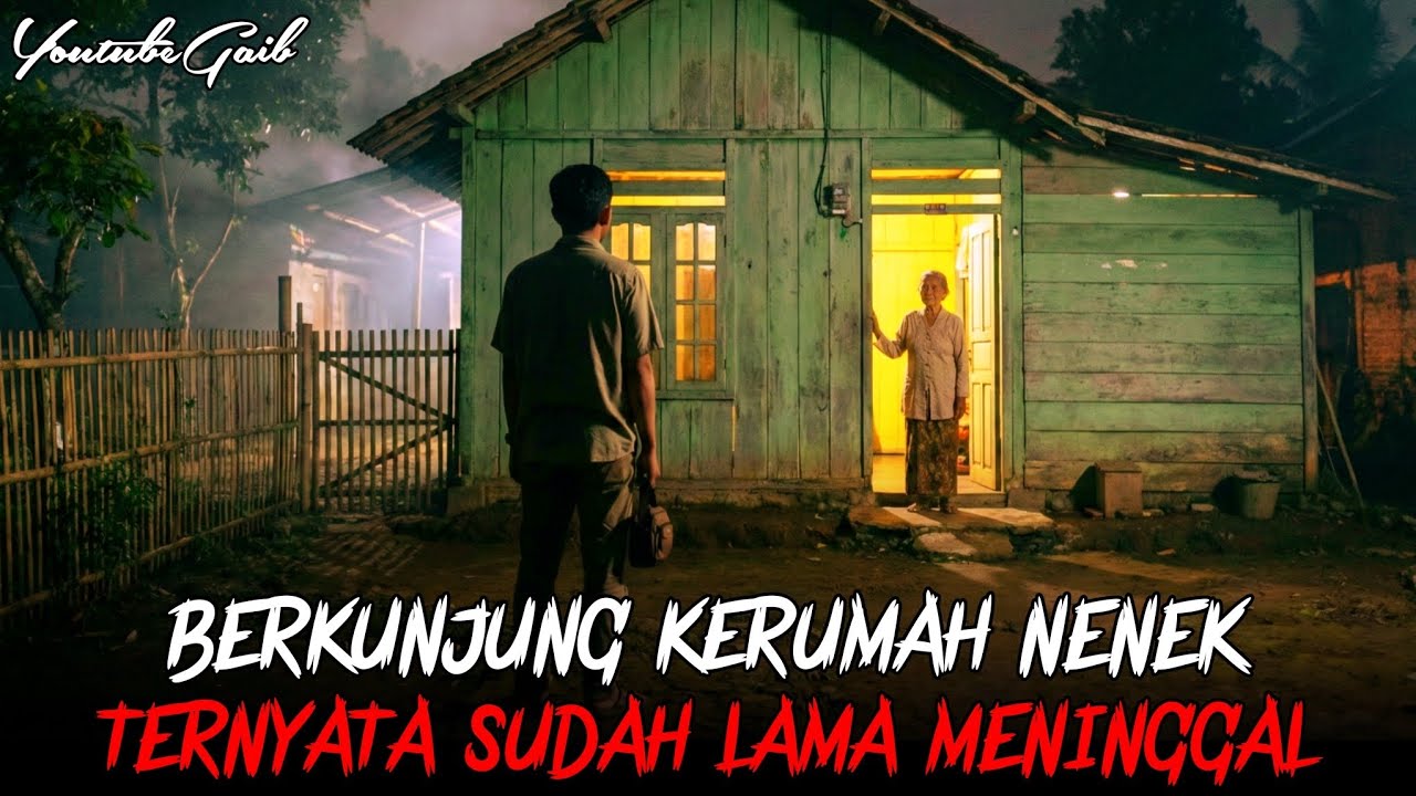 PULANG MERANTAU BERKUNJUNG KERUMAH NENEK TERNYATA SUDAH MENINGGAL 2 TAHUN YANG LALU