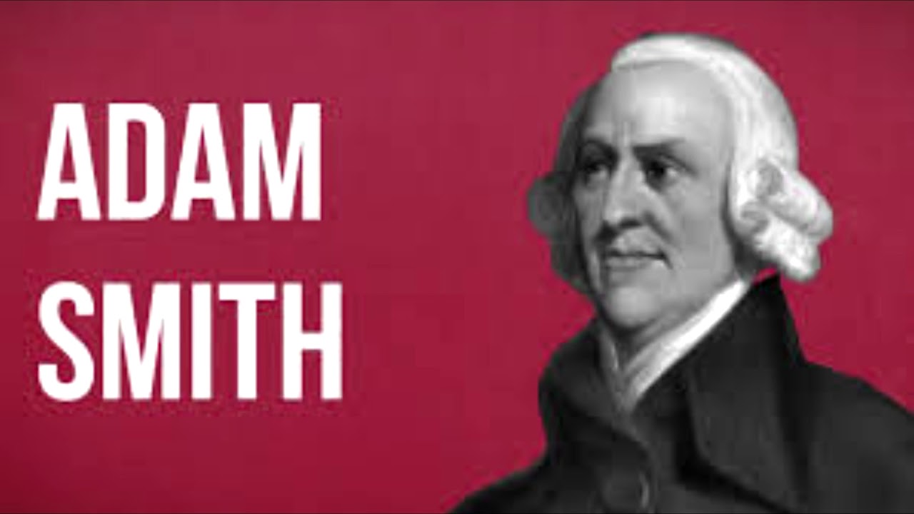 58_ الفيلسوف آدم سميث - ثروة الامم
