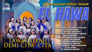 Download Lagu Album Qasidah Pilihan Terbaik El Hawa #elhawa #qasidahmodern #albumreligi MP3
