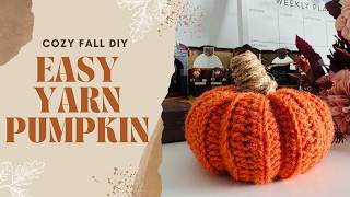 Easy Yarn Pumpkin DIY 🎃 | Cozy Fall Decor in Minutes