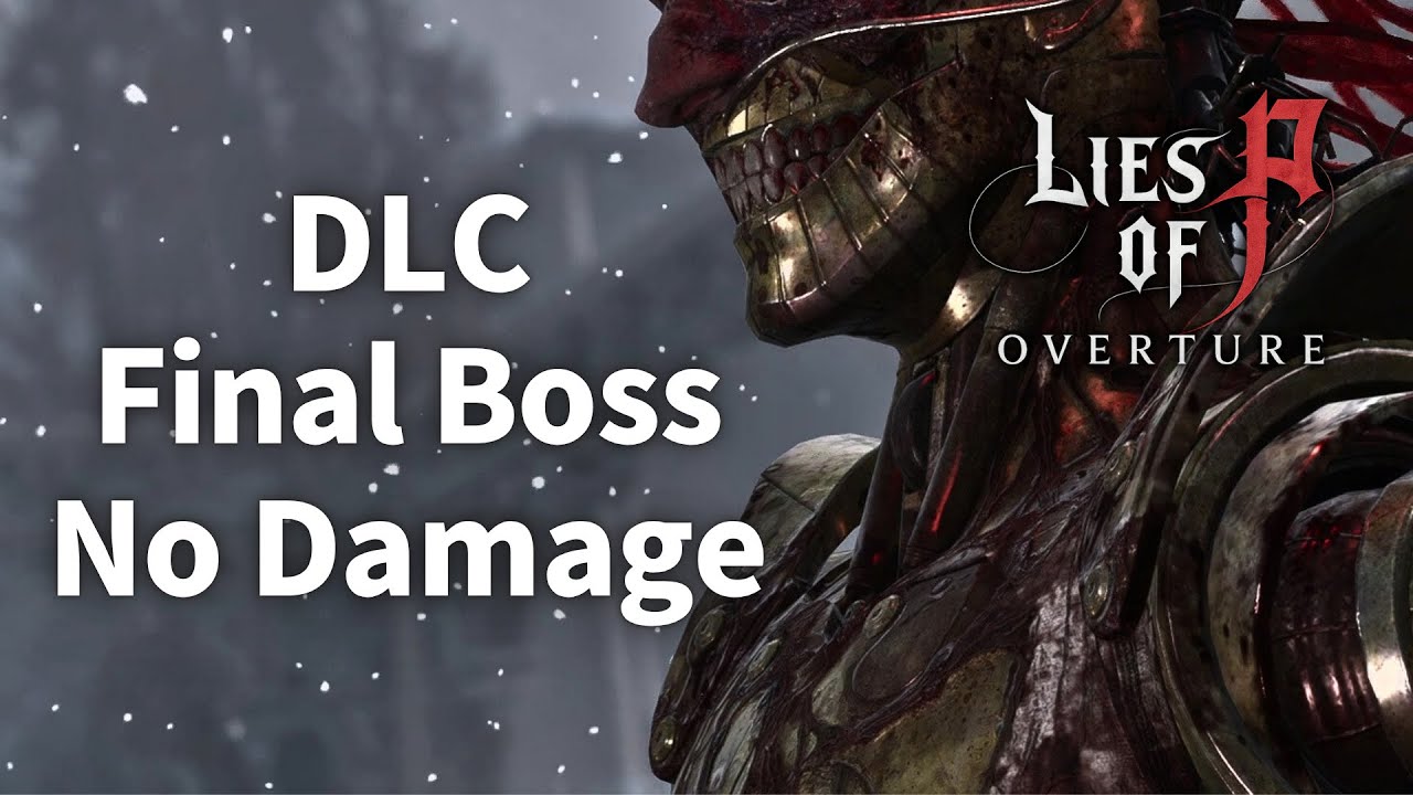 Lies of P Overture DLC - Final Boss No Damage Fight (Legendary Stalker ...