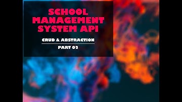 School Management System - Part 2
